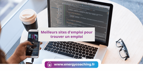 Meilleurs sites d'emploi pour trouver un emploi