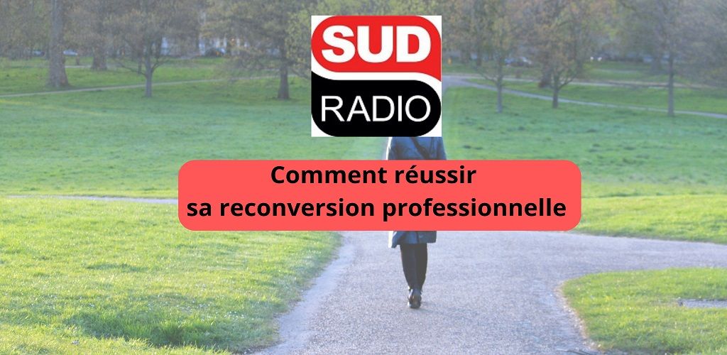 Comment réussir sa reconversion professionnelle