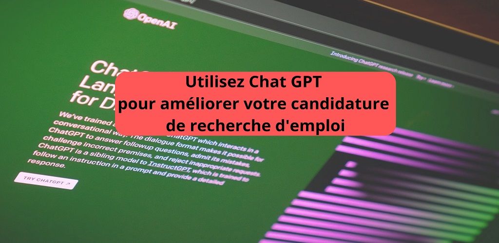 Utilisez Chat GPT pour améliorer votre candidature de recherche d'emploi
