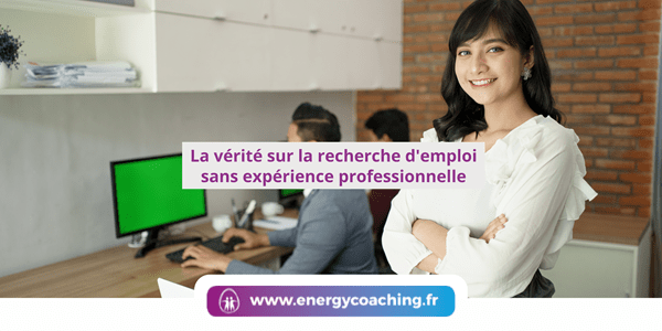 Trouver un emploi sans expérience professionnelle