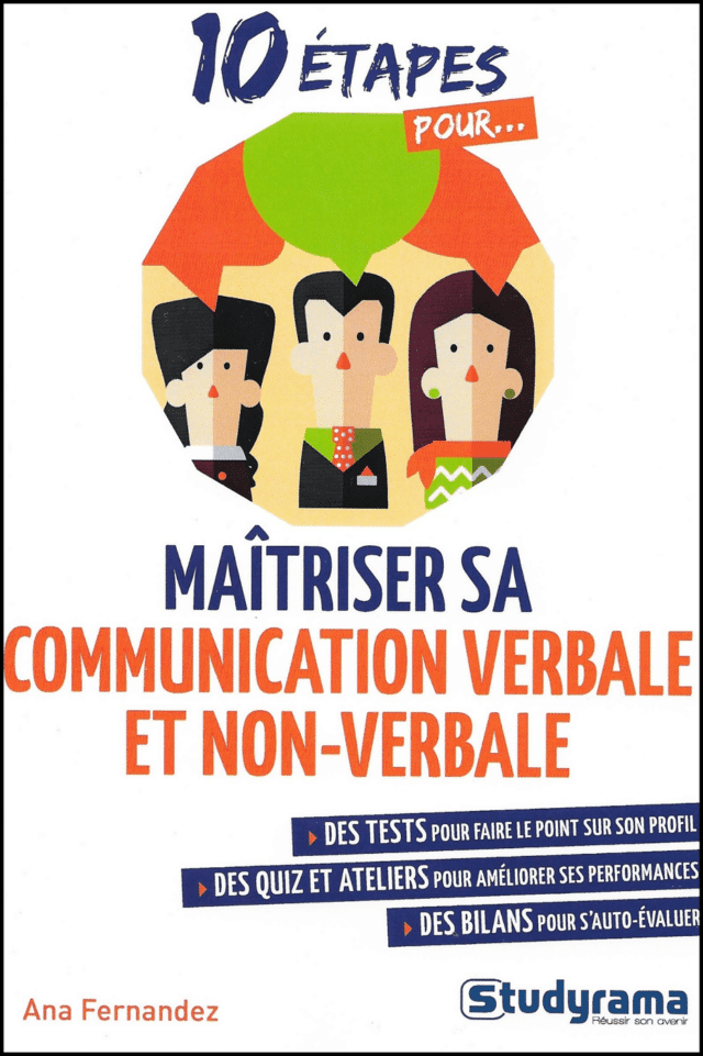 Livre Maîtriser sa communication verbale et non verbale Ana Fernandez coach emploi