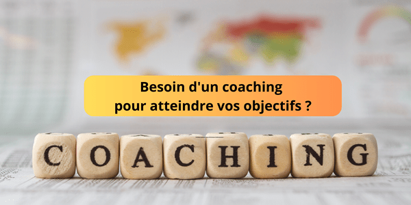 Besoin d'un coaching pour atteindre vos objectifs