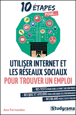 Livre utiliser Internet et reseaux sociaux pour un emploi_Ana FERNANDEZ