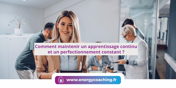 Comment maintenir un apprentissage continu ?