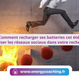 Comment recharger ses batteries cet été pour mieux utiliser les réseaux sociaux dans votre recherche d'emploi