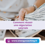 Comment réussir une négociation salariale