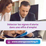 Détecter les signes d'alerte dans une offre d'emploi