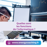 Quelles sont les fonctions de l'informatique
