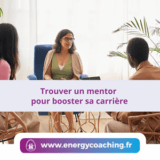 Trouver un mentor pour booster sa carrière
